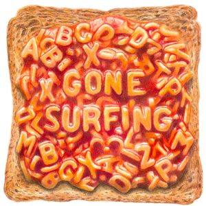 Gone surfing alphabet spaghetti on toast art "I left you a note"